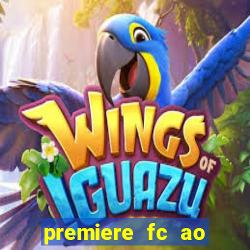 premiere fc ao vivo gratis